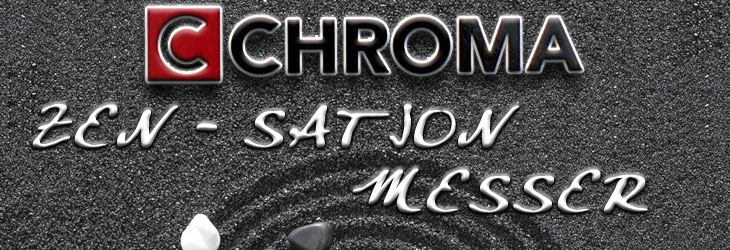 CHROMA Zen-Sation Messer