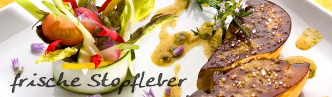 Frische Gänsestopfleber und Entenstopfleber - Gänsestopfleber roh
- Entenstopfleber roh.
Jeweils in verschiedenen Grössen und Qualitäten aufgeführt. | www.gourmet-versand.com Frische Gänsestopfleber und Entenstopfleber - Gänsestopfleber roh
- Entenstopfleber roh.
Jeweils in verschiedenen Grössen und Qualitäten aufgeführt. | www.gourmet-versand.com