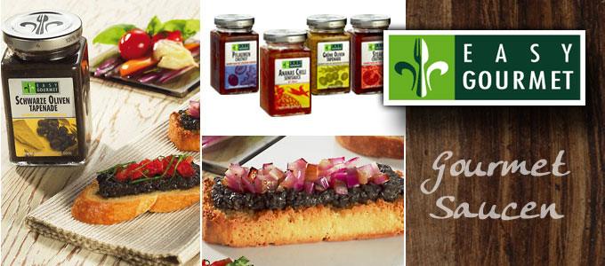 Easy Gourmet - Gourmet Saucen Vollendeter Genuss im Glas! Ob mediterrane Tapenade, raffinierte Senfsauce oder würziges Chutney – für jeden Geschmack die passende Sauce. Fertig zum Verzehr sind sie ein besonderer Genuss. | www.gourmet-versand.com Easy Gourmet - Gourmet Saucen Vollendeter Genuss im Glas! Ob mediterrane Tapenade, raffinierte Senfsauce oder würziges Chutney – für jeden Geschmack die passende Sauce. Fertig zum Verzehr sind sie ein besonderer Genuss. | www.gourmet-versand.com