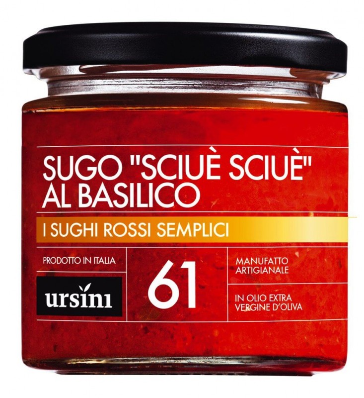 Tomatensauce mit Knoblauch und Basilikum, Sugo Sciue Sciue, Ursini - 212 ml - Glas Tomatensauce mit Knoblauch und Basilikum, Sugo Sciue Sciue, Ursini - 212 ml - Glas