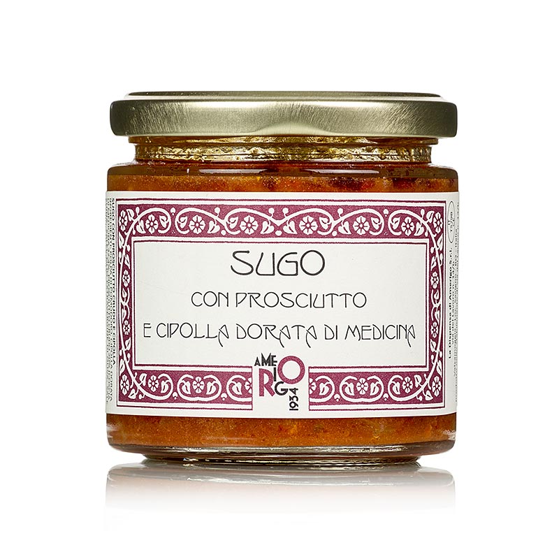Sugo alla prosciutto e cipolla - Schinken und Zwiebelsauce, Amerigo - 200 g - Glas Sugo alla prosciutto e cipolla - Schinken und Zwiebelsauce, Amerigo - 200 g - Glas