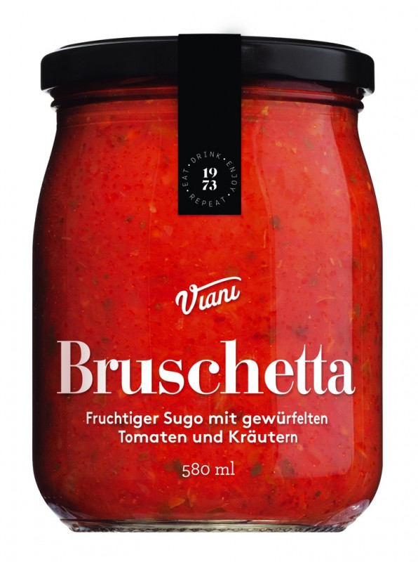BRUSCHETTA - Sugo mit gewürfelten Tomaten, Tomatensauce mit gewürfelten Tomaten, Viani - 560 ml - Glas