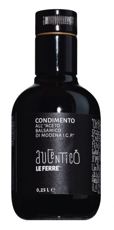 Autentico Condimento all`Aceto Balsamico di Modena, condimento con aceto balsamico, Le Ferre - 250 ml - Bottiglia